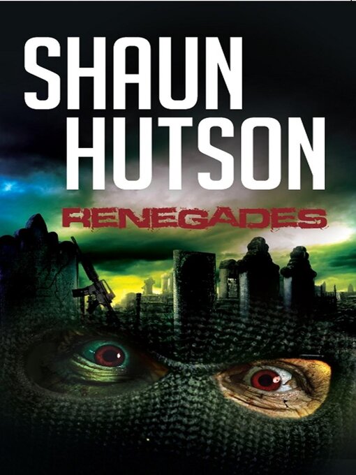 Title details for Renegades by Shaun Hutson - Available